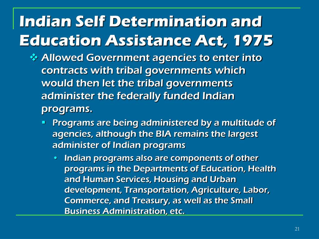 The Indian Self-Determination Act: Impact and Legacy on Tribal Governance